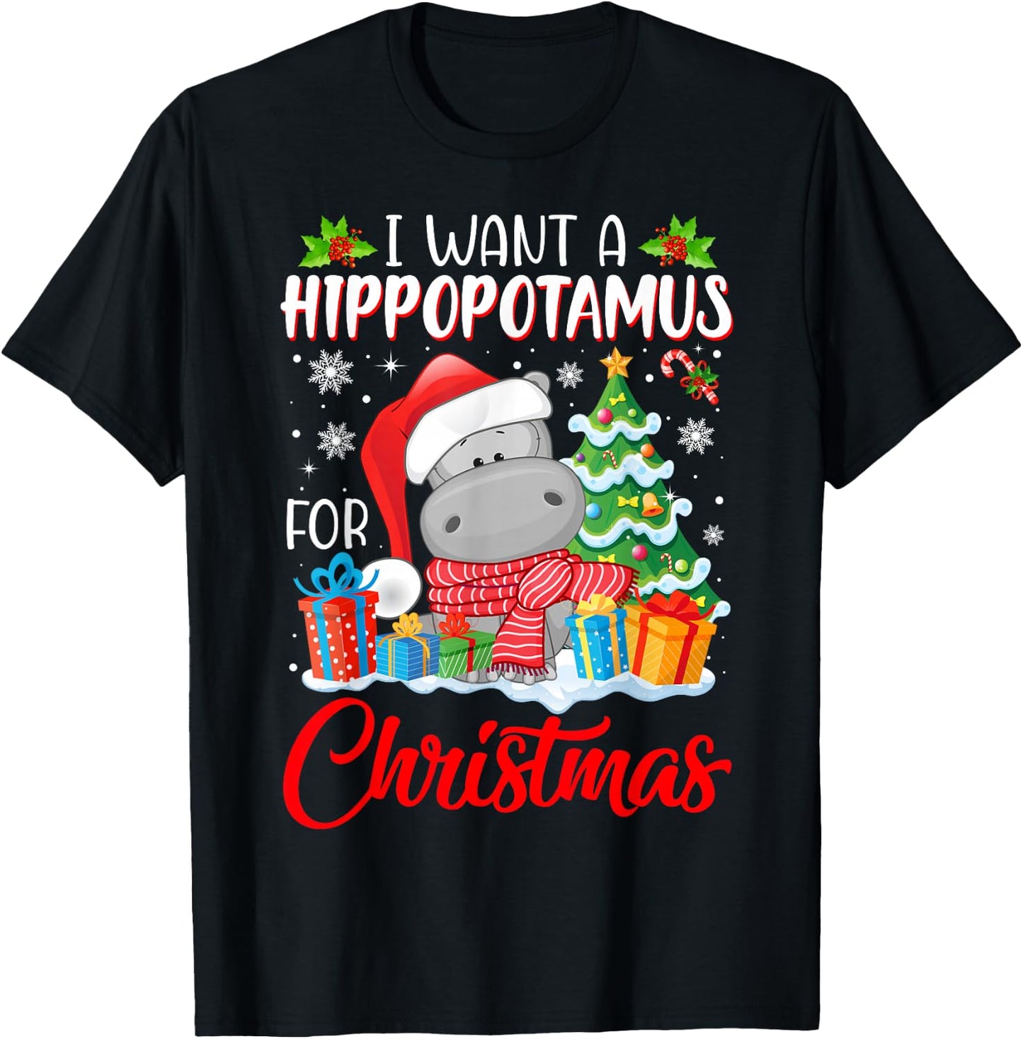 I Want A Hippopotamus For Christmas Xmas Hippo for Kid Women T-Shirt - T-Shirt | Black