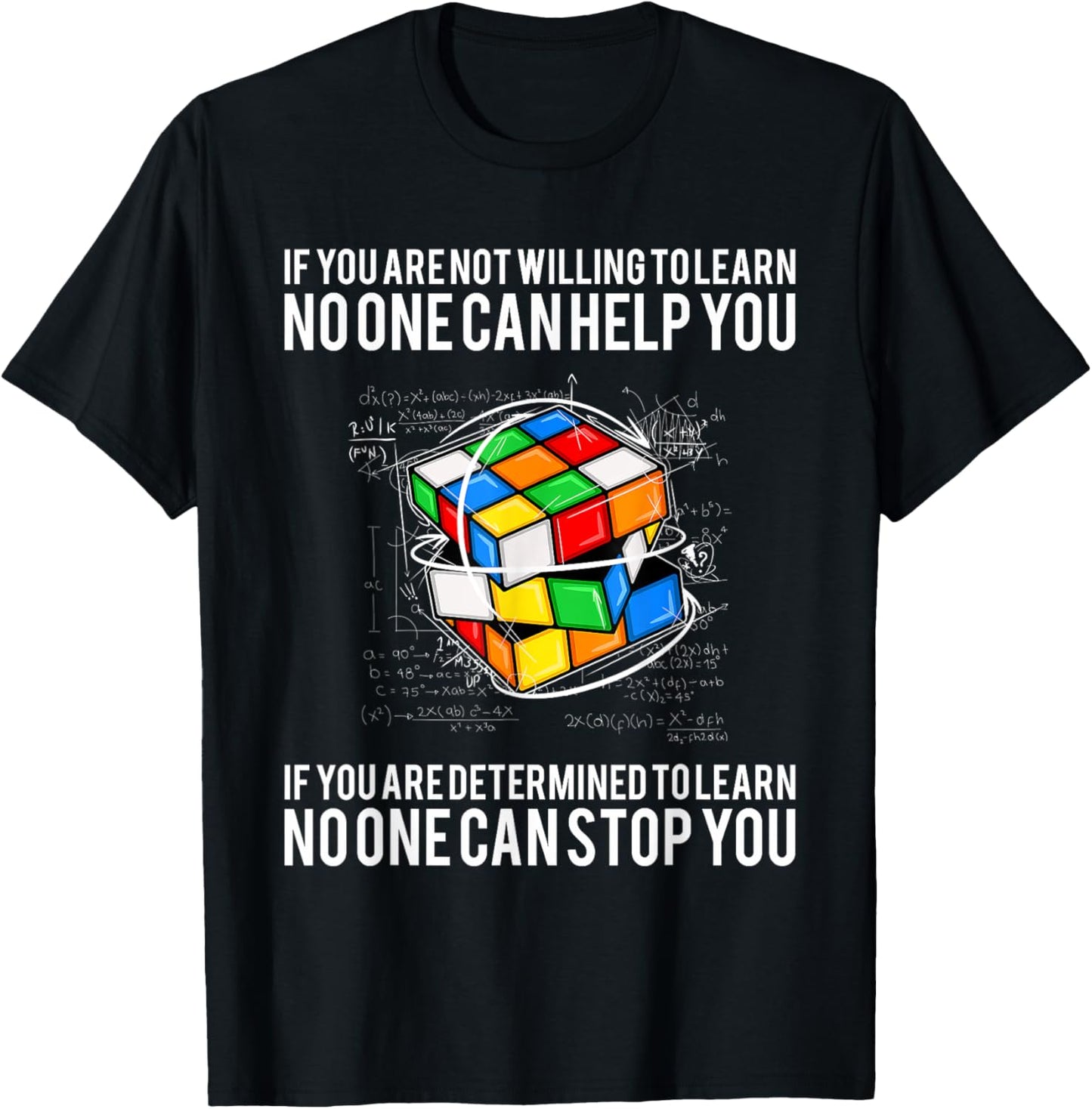 If You Are Not Willing To Learn No One Can Hep You T-Shirt - T-Shirt | Black