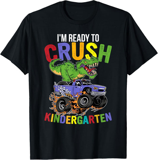 I'm Ready To Crush Kindergarten Monster Truck Dinosaur Boys T-Shirt - T-Shirt | Black