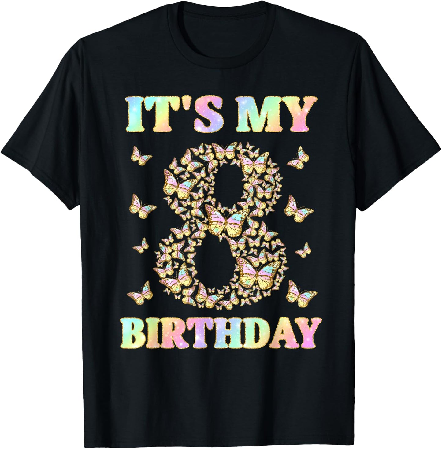Cute 8 Years Old Girl Funny Butterfly It's My 8th Birthday T-Shirt - T-Shirt | Black