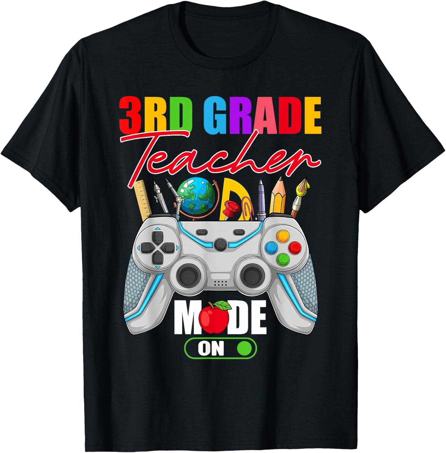 Funny 3rd Grade Teacher Mode On Controller 1st Day Of School T-Shirt - T-Shirt | Black