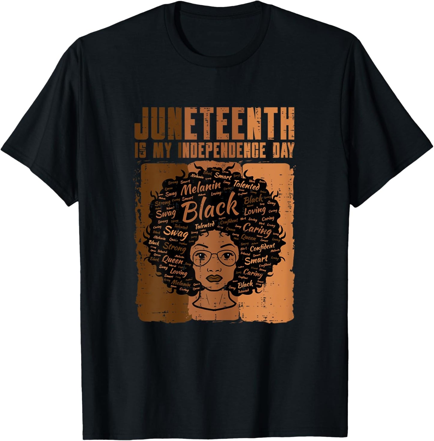 Juneteenth Black Woman Independence Day Melanin Women Girls T-Shirt - T-Shirt | Black