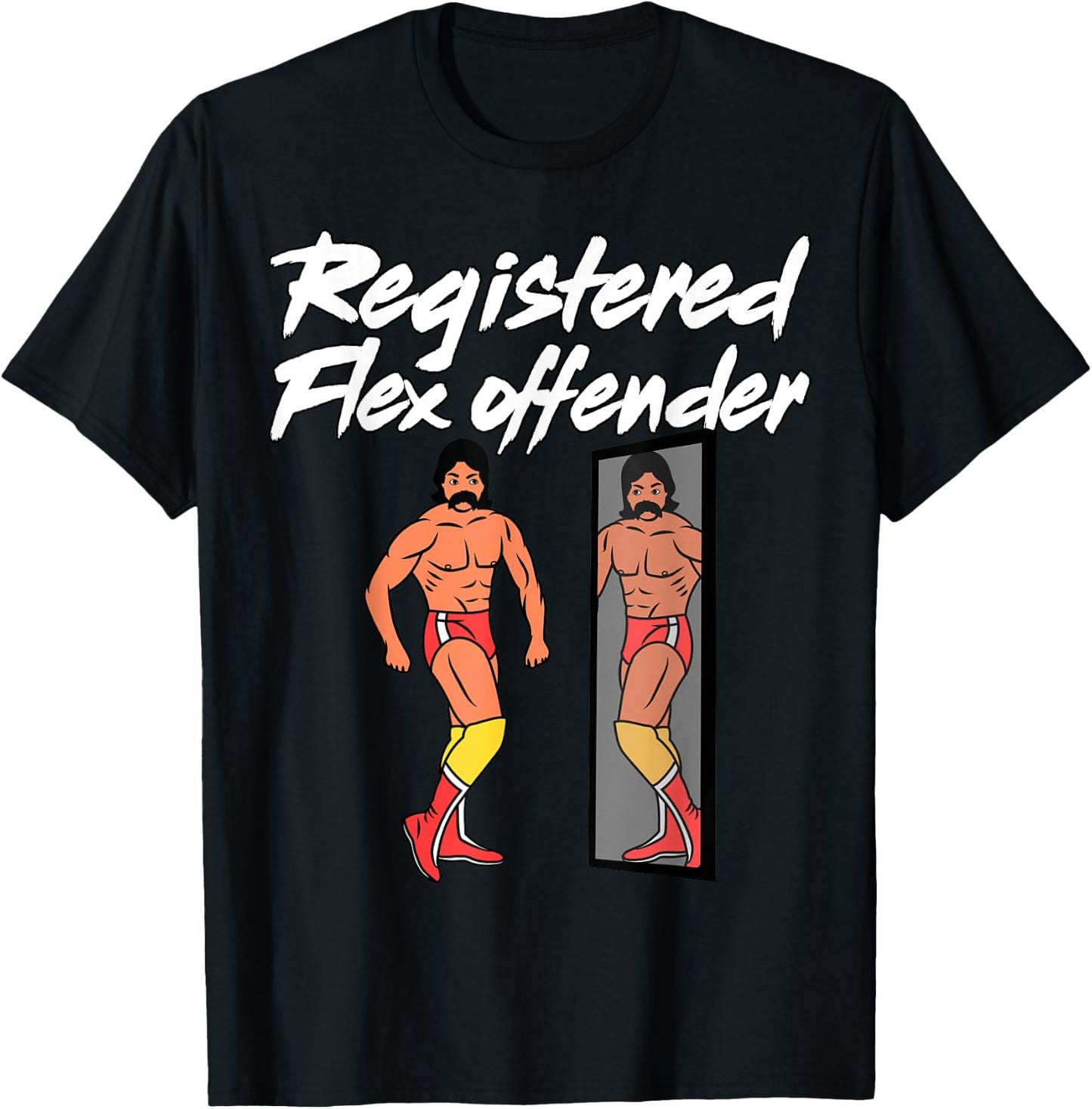 Registered Flex Offender Ironic Bodybuilder Meme Sigma T-Shirt - T-Shirt | Black