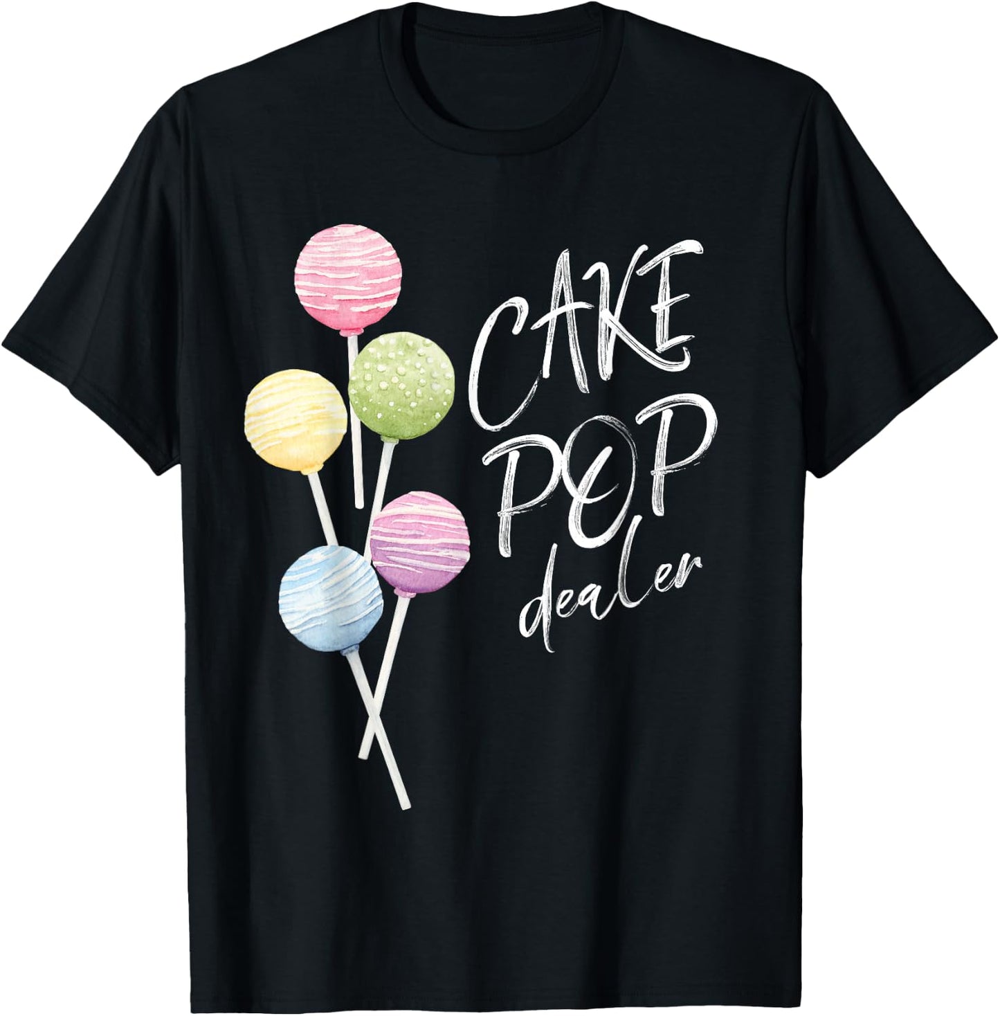 Cake Pop Dealer Baker Watercolor Cakepop Bakery Chotto Bakes T-Shirt - T-Shirt | Black