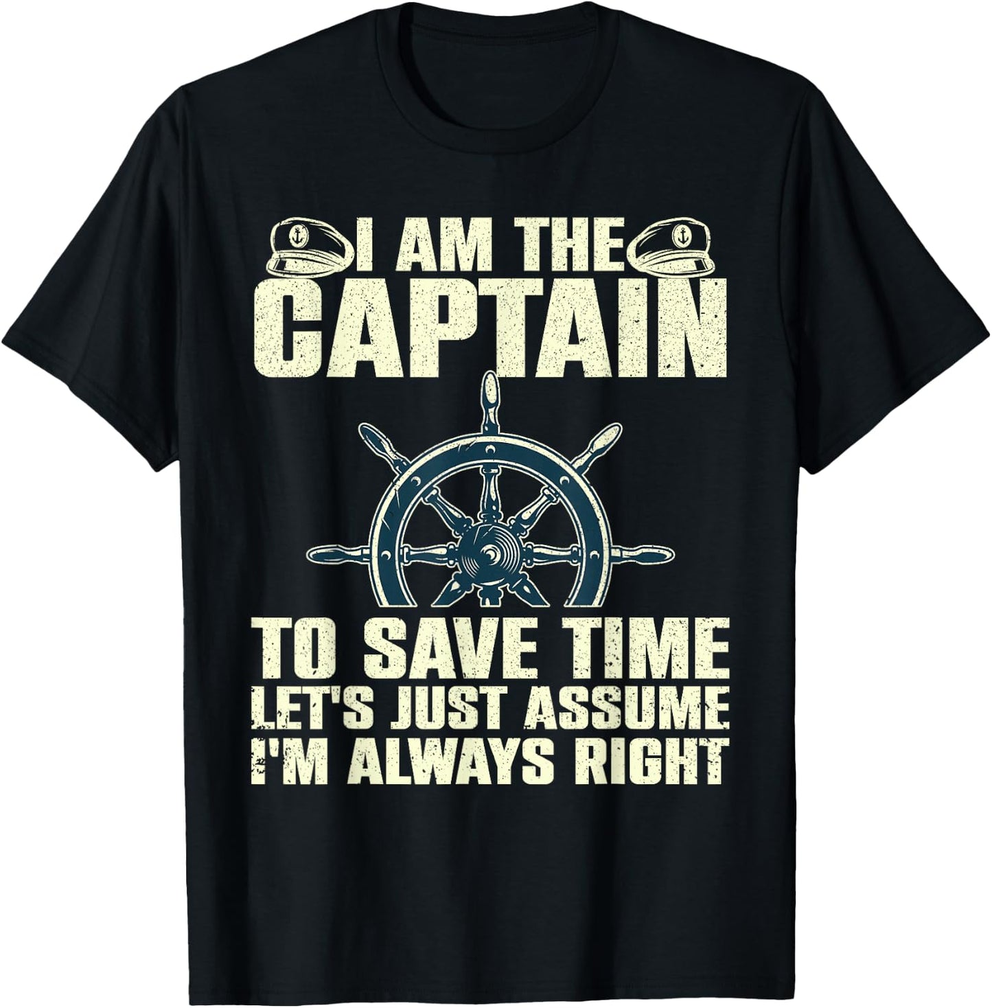 Boat Captain Gift First Mate Accessories & Stuff -Adults Black Cotton 60% Polyester 40% Casual Lightweight Classic Fit Short Sleeve I Am The Captain T-Shirt - T-Shirt | Black
