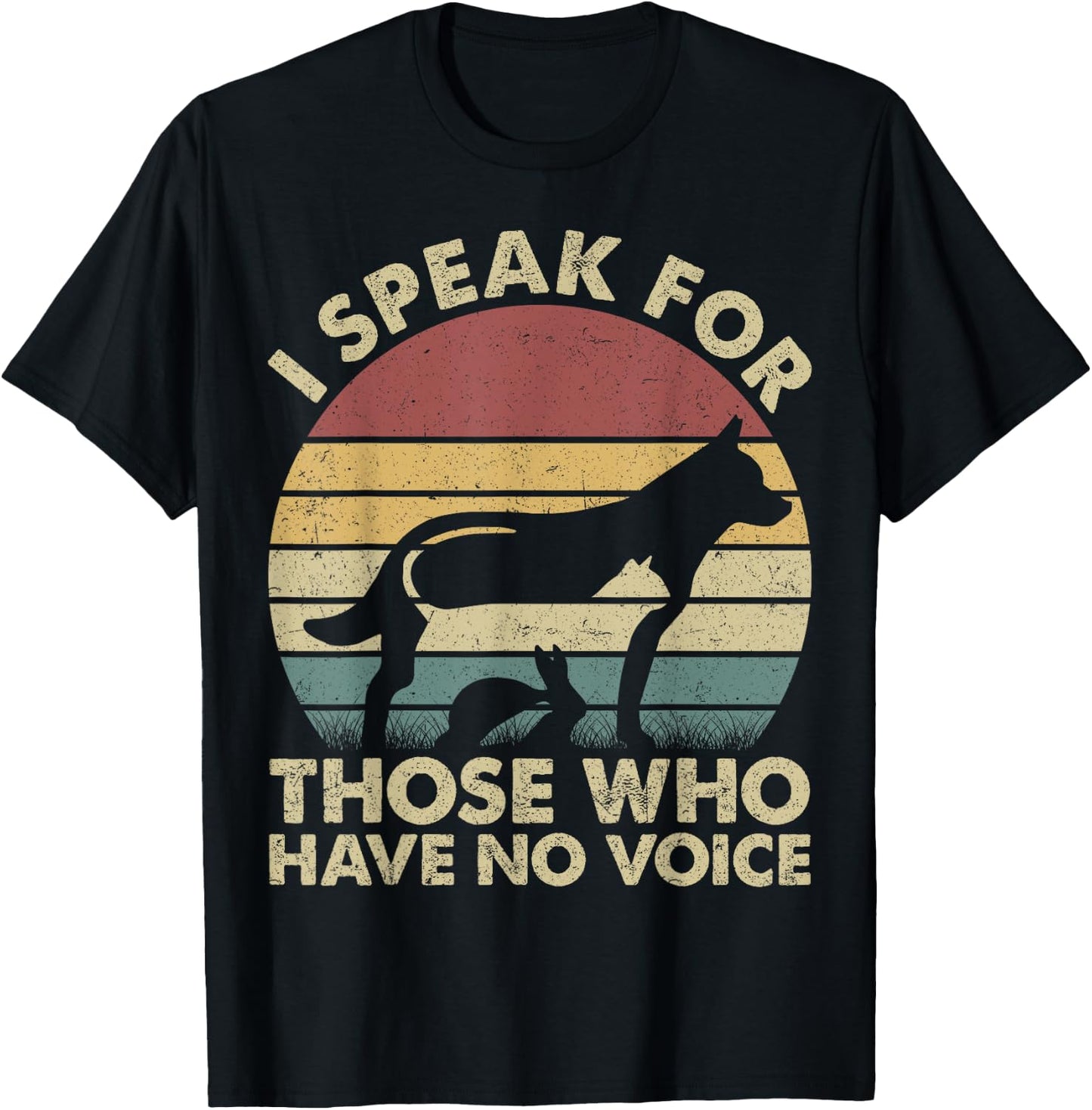 I Speak For Those Who Have No Voice Vintage Gift T-Shirt - T-Shirt | Black