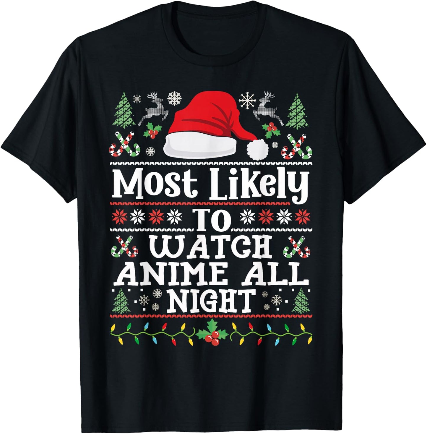 Watch Anime all night - Funny Christmas Family Manga Anime T-Shirt - T-Shirt | Black