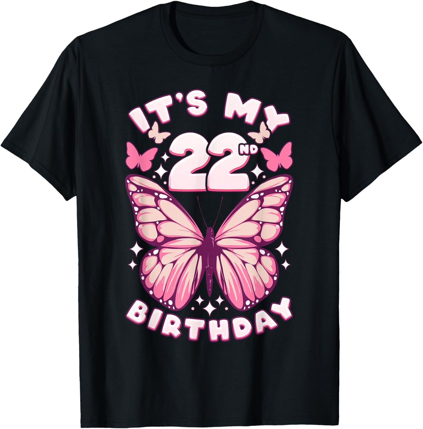 22nd Birthday, Girl 22 years, Butterflies and Number 22 T-Shirt - T-Shirt | Black