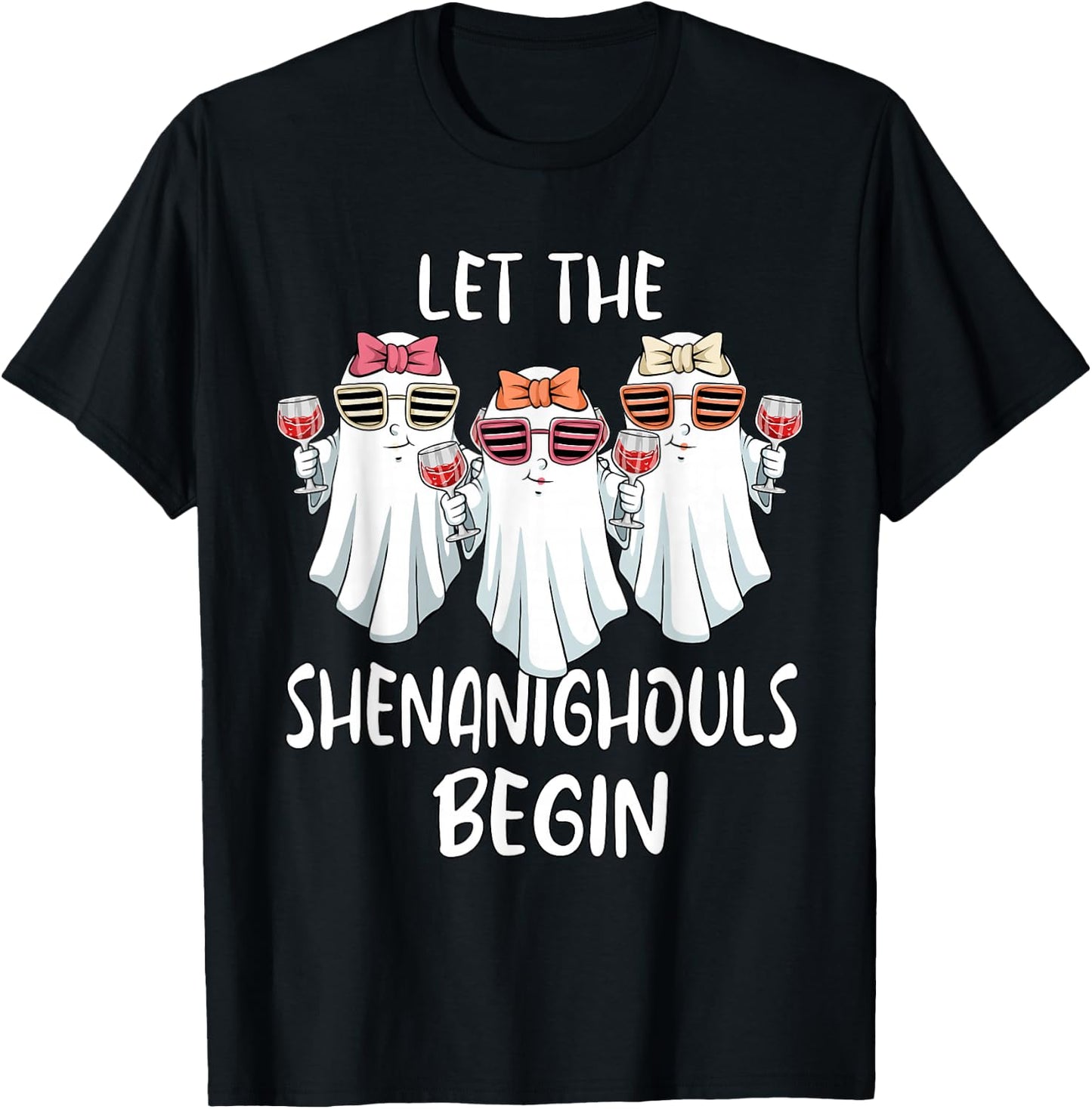 Let Shenanighouls Begin Shenanigans Ghost Halloween Women T-Shirt - T-Shirt | Black