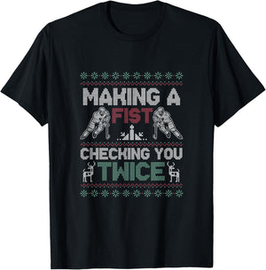 Making A Fist Checking You Twice Ugly Christmas Pajama Party T-Shirt - T-Shirt | Black
