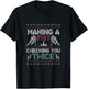 Making A Fist Checking You Twice Ugly Christmas Pajama Party T-Shirt - T-Shirt | Black