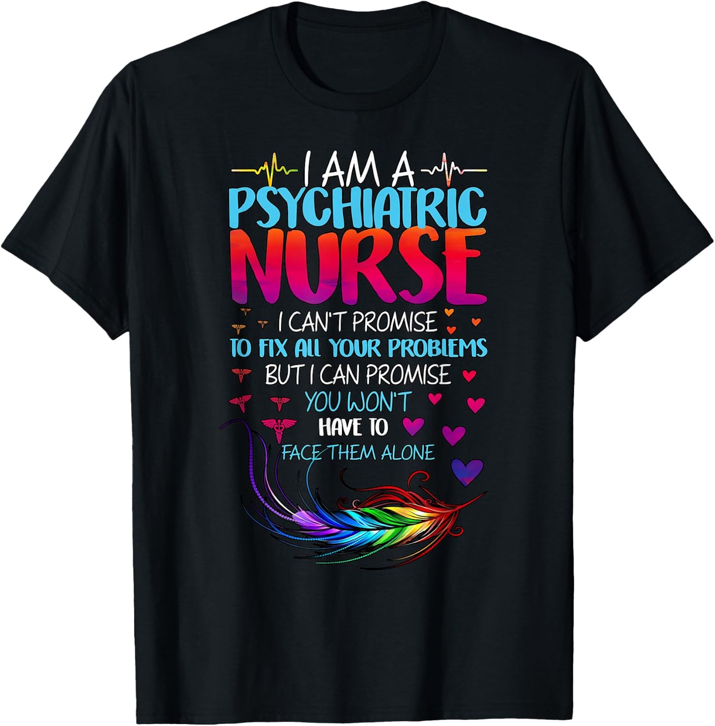 Psychiatric Nurse Week RN Mental Health Nursing School Psych T-Shirt - T-Shirt | Black