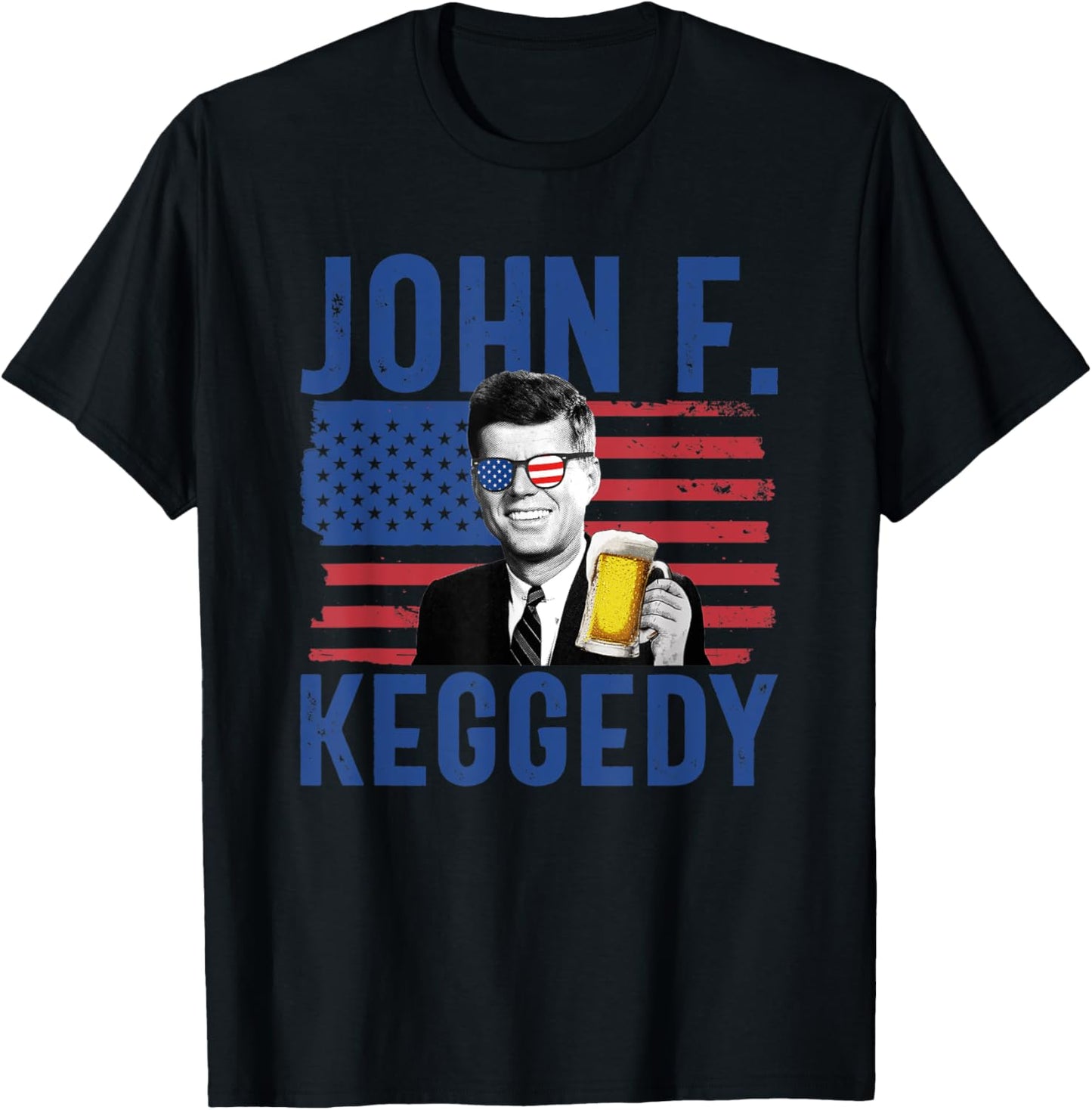 John F. Keggedy Drunk President Kennedy JFK 4th Of July Men T-Shirt - T-Shirt | Black