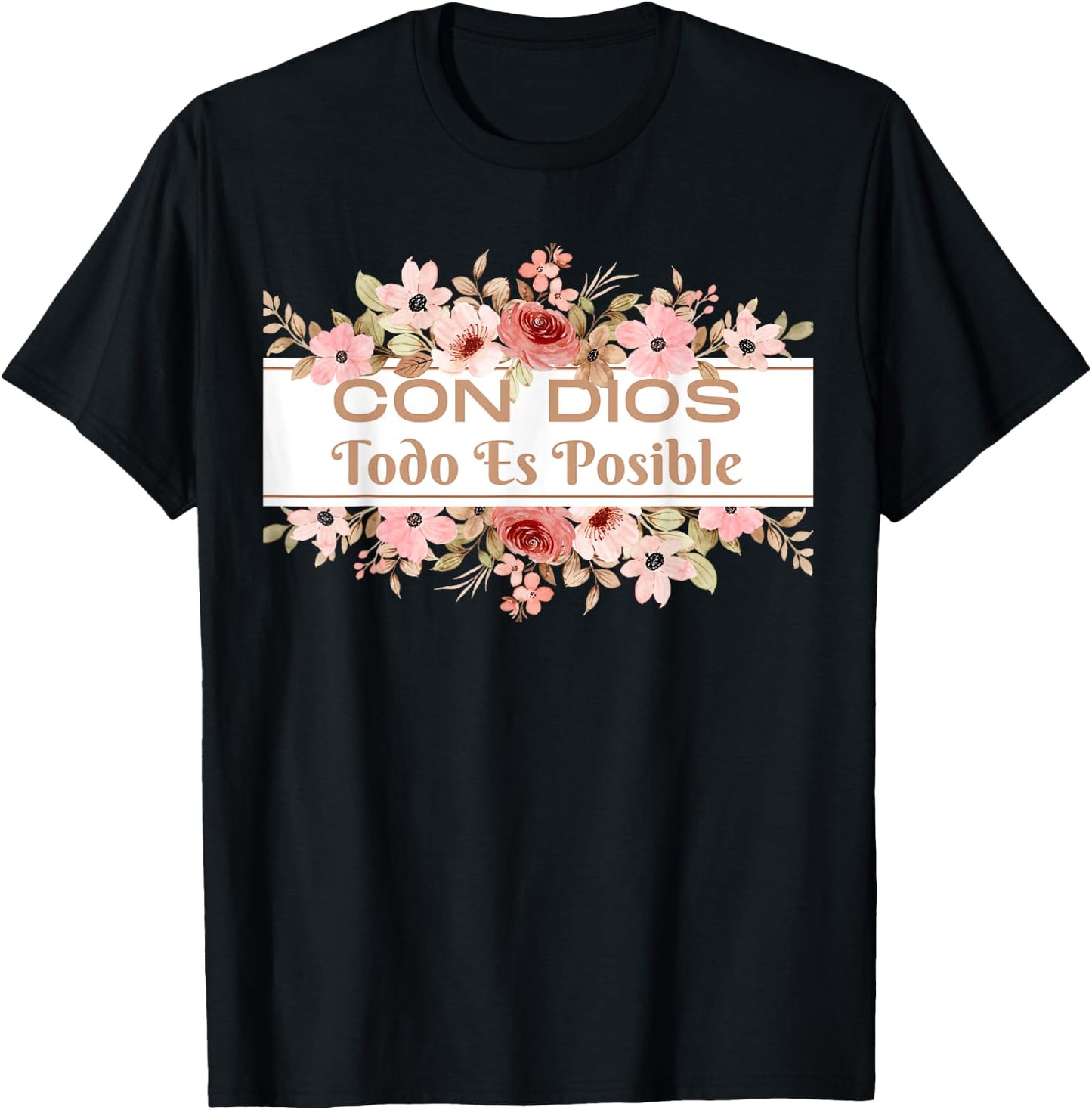 Christian Bible Verse in Spanish Con Dios Todo Es Posible T-Shirt - T-Shirt | Black