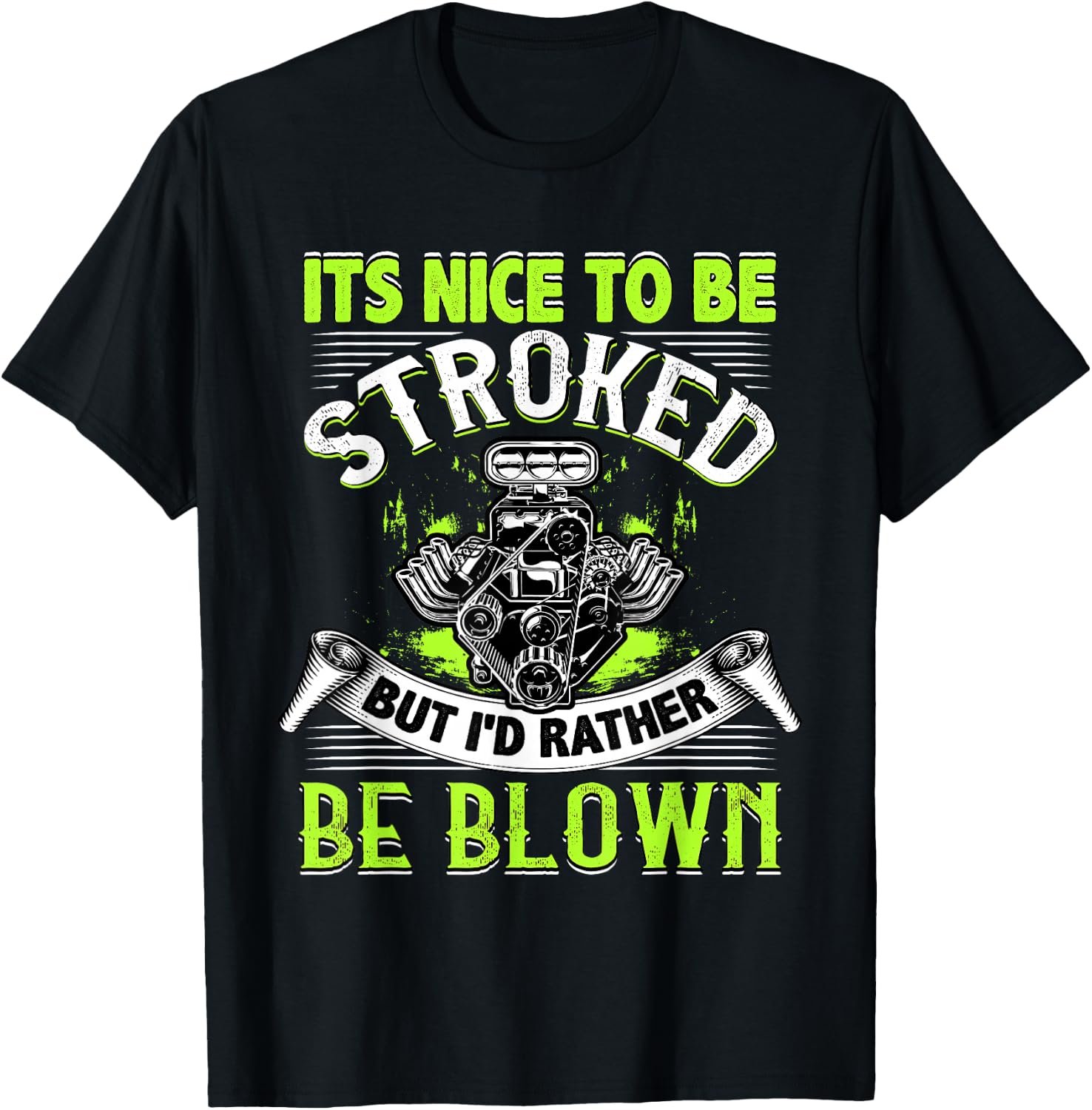 It's Nice To Be Stroked Funny Racing Drag Race T-Shirt - T-Shirt | Black
