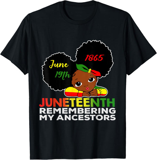 Little Miss Juneteenth Remembering My Ancestors Black Girl T-Shirt - T-Shirt | Black