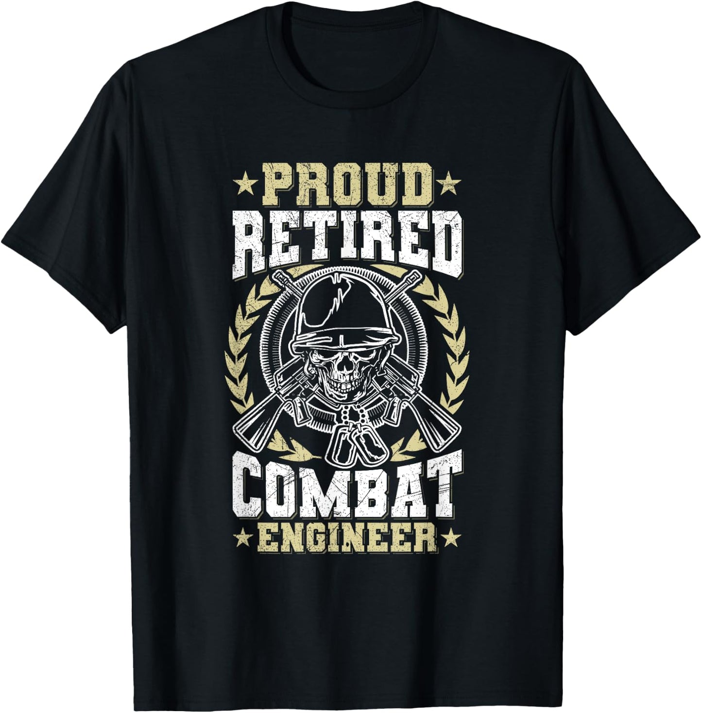 US Army Combat Engineer Design for a Retired Combat engineer T-Shirt - T-Shirt | Black