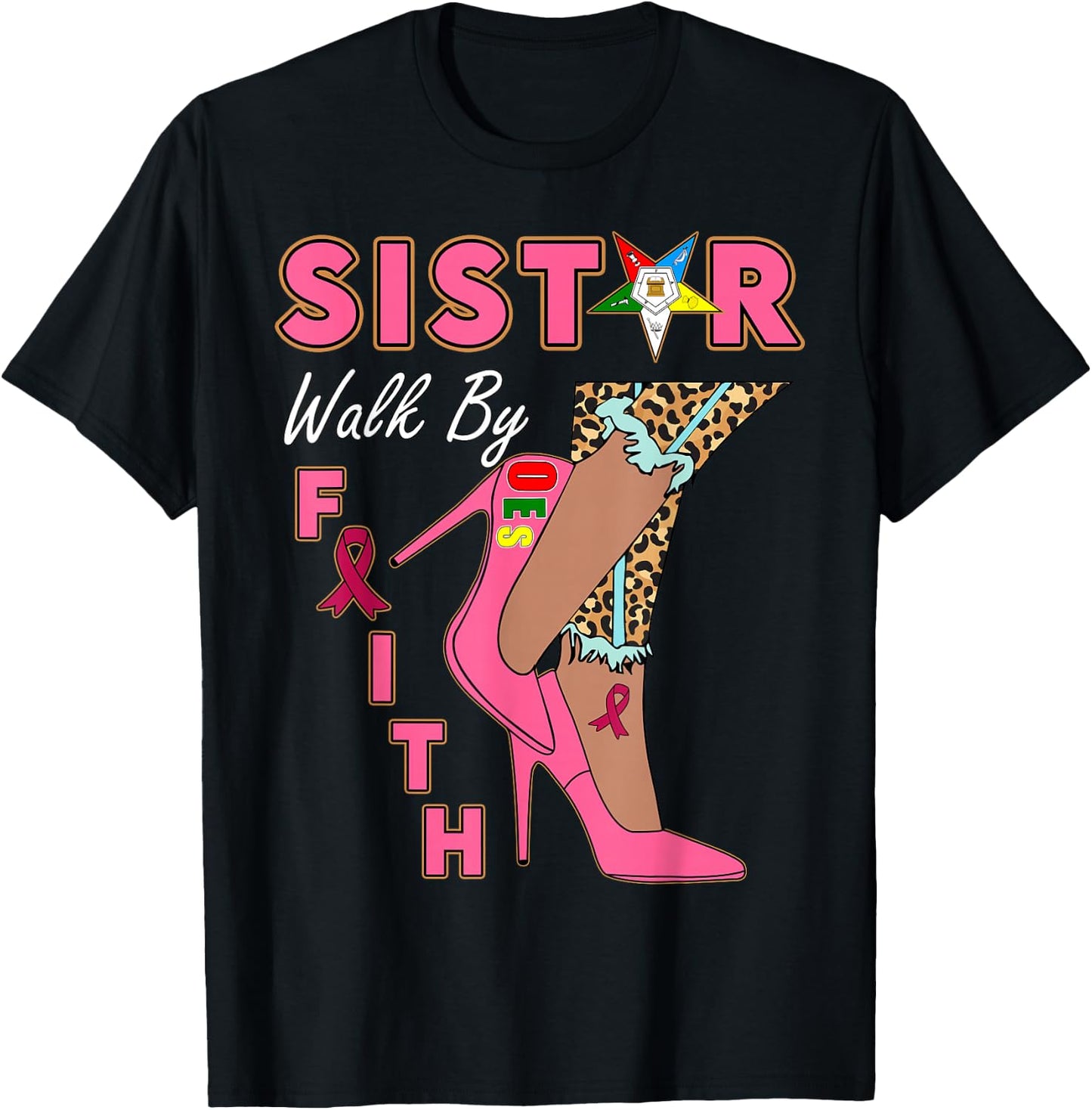 OES SiStar Leopard Walk By Faith Breast Cancer Awareness T-Shirt - T-Shirt | Black