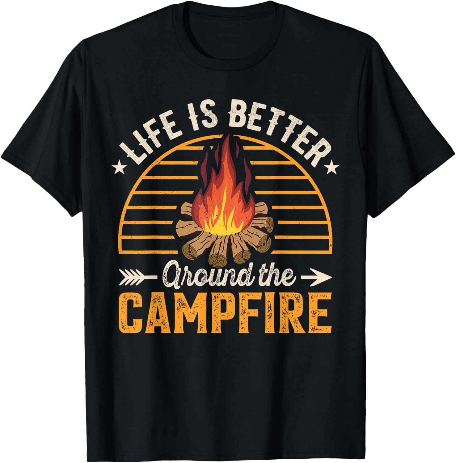Life Is Better Around The Campfire T-Shirt - T-Shirt | Black