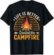 Life Is Better Around The Campfire T-Shirt - T-Shirt | Black
