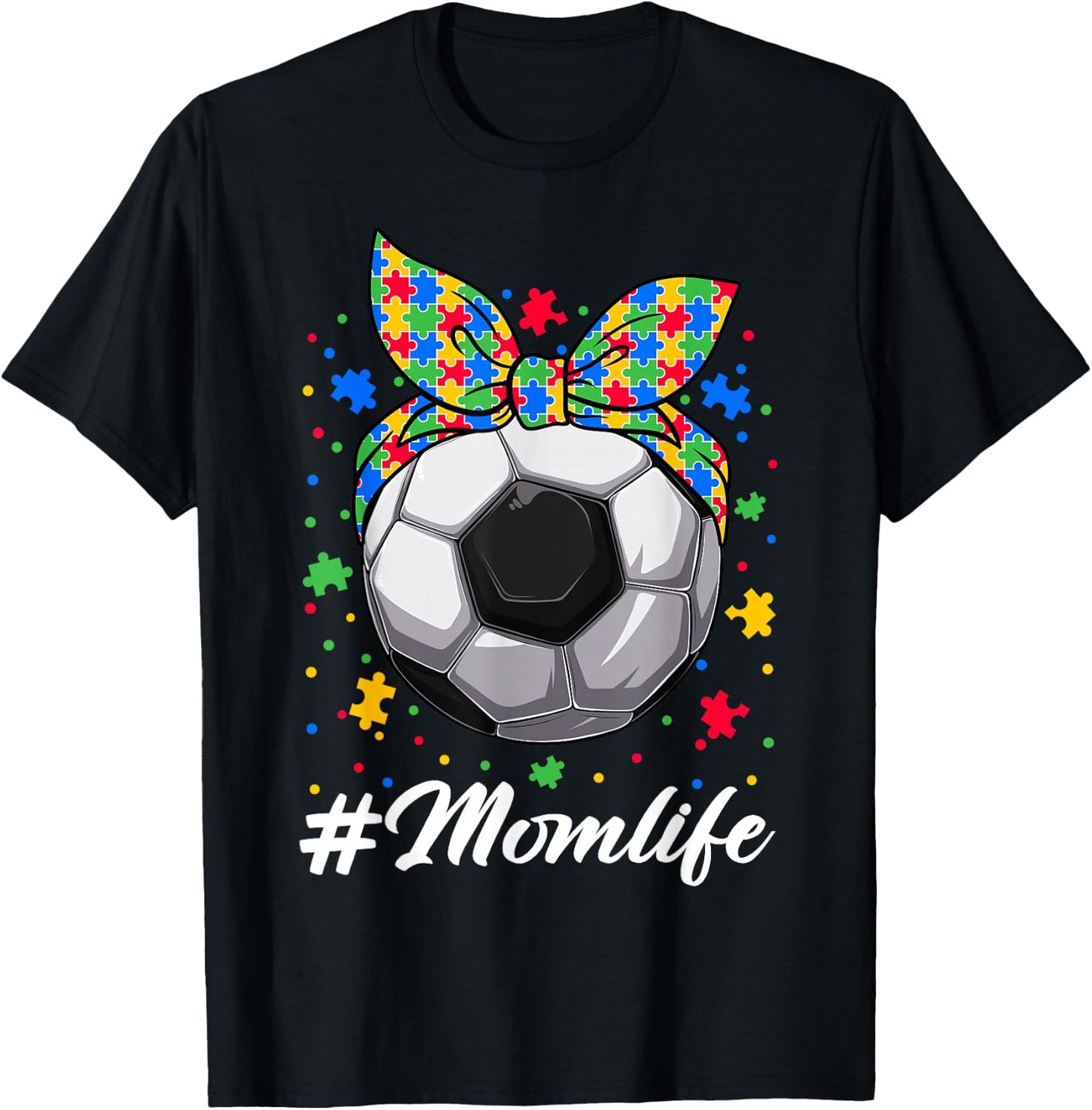 Messy Bun Soccer Ball Puzzle ASD Mom Life Autism Awareness T-Shirt - T-Shirt | Black