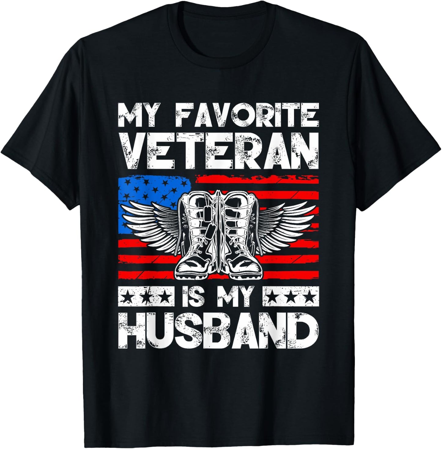 My Favorite Veteran Is My Husband American US Flag T-Shirt - T-Shirt | Black