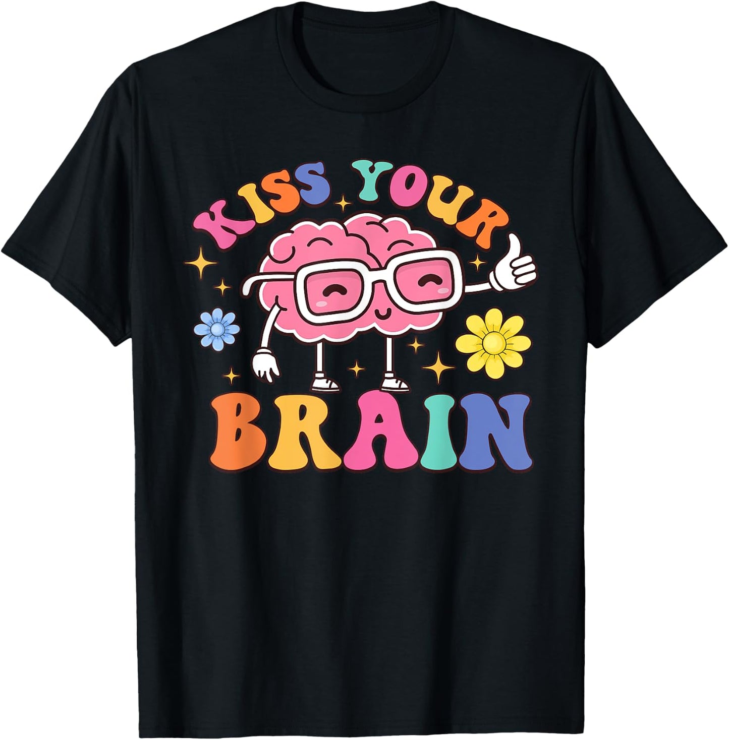 Kiss Your Brain Cute Teacher Appreciation Back To School T-Shirt - T-Shirt | Black