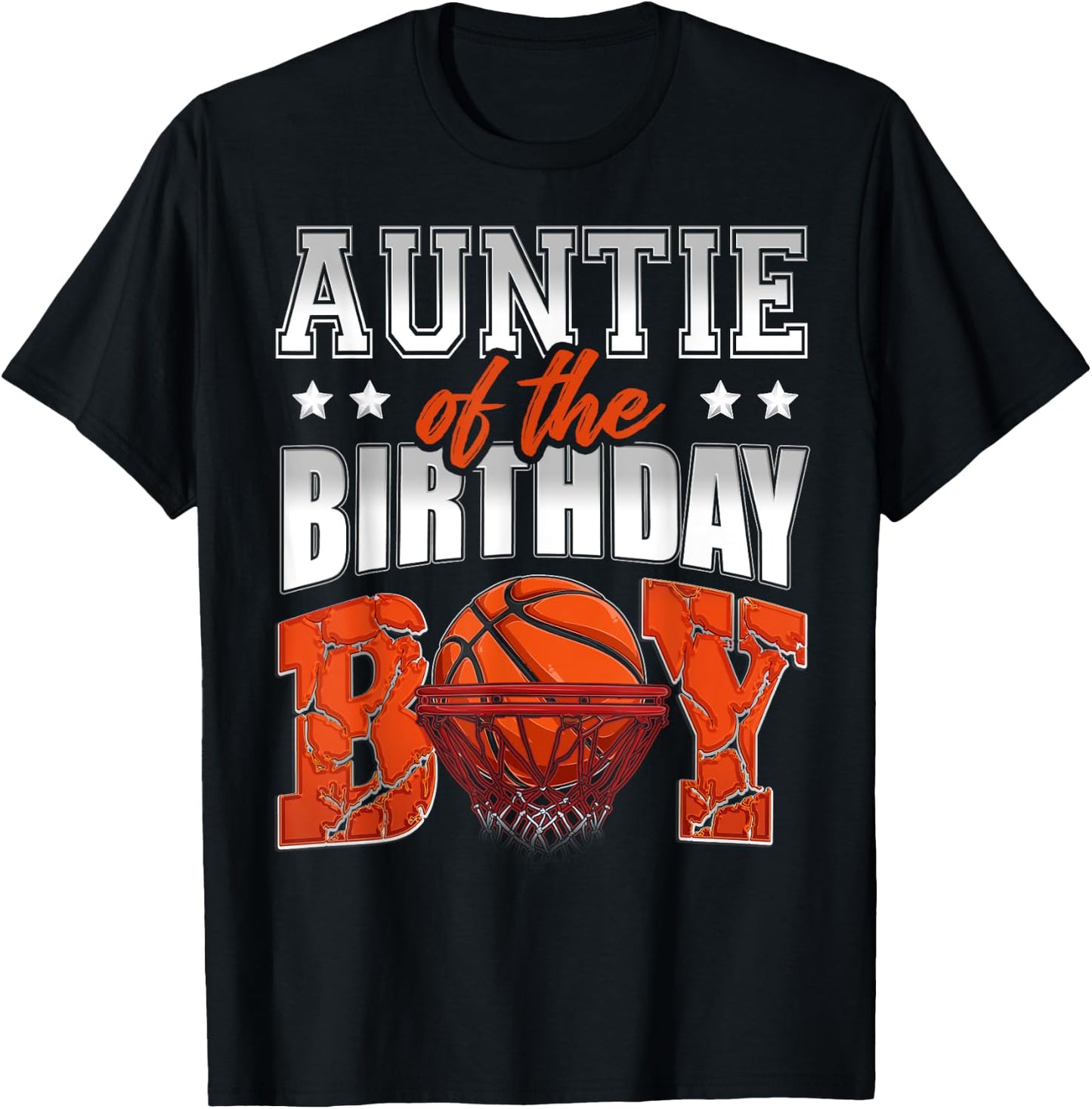 AUNTIE Of The Birthday Boy Basketball Family Baller Party T-Shirt - T-Shirt | Black