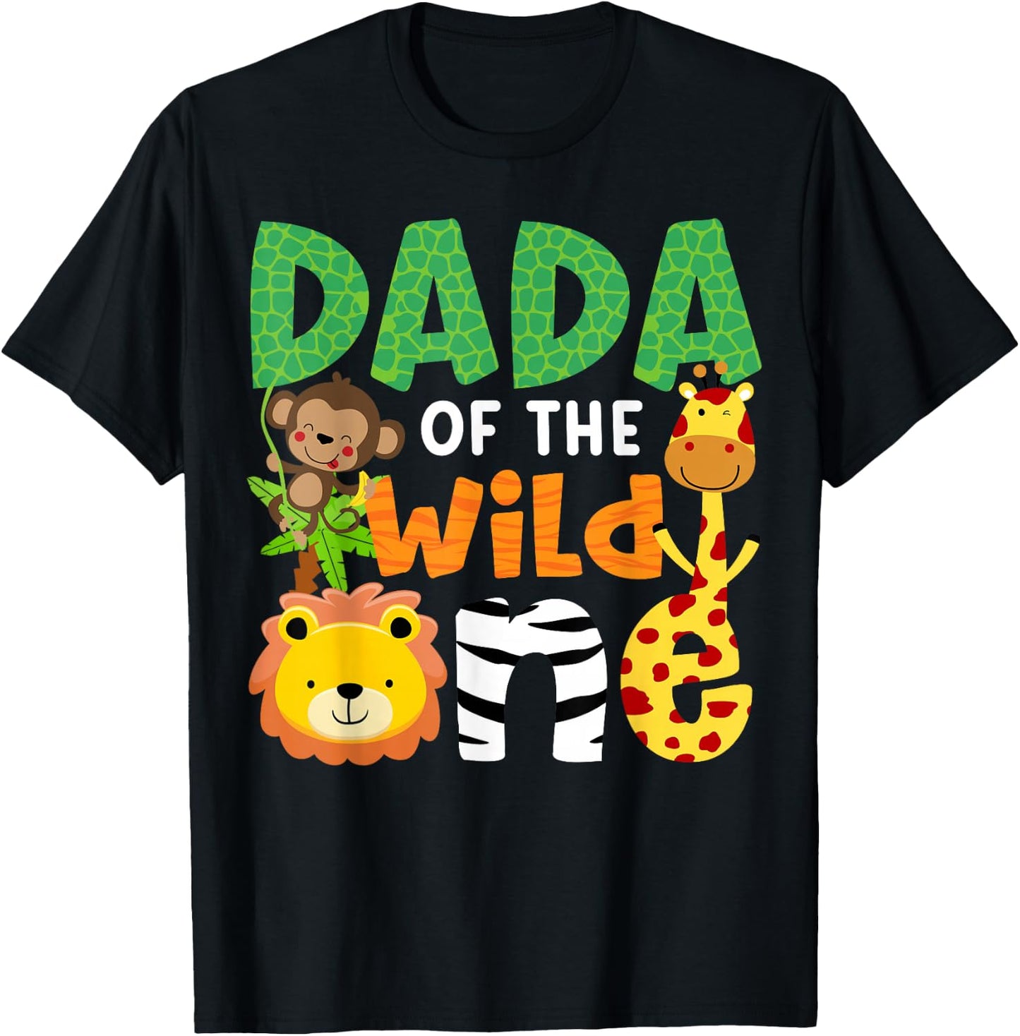 Dada of The Wild One Zoo Theme Bday Safari Jungle Animals T-Shirt - T-Shirt | Black