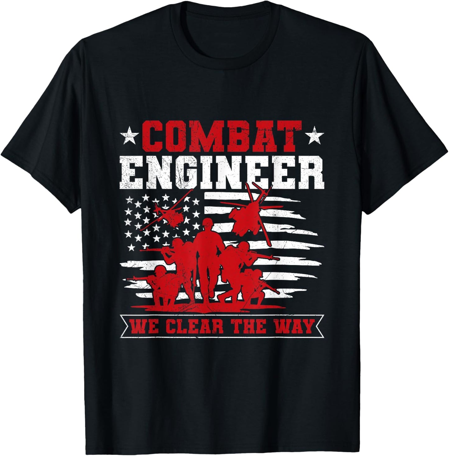 US Army Combat Engineer Quote for a Combat engineer T-Shirt - T-Shirt | Black