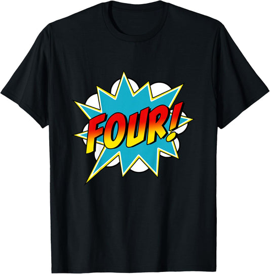 Four! 4th Birthday Superhero Boys 4 Years Old Comic Book T-Shirt - T-Shirt | Black