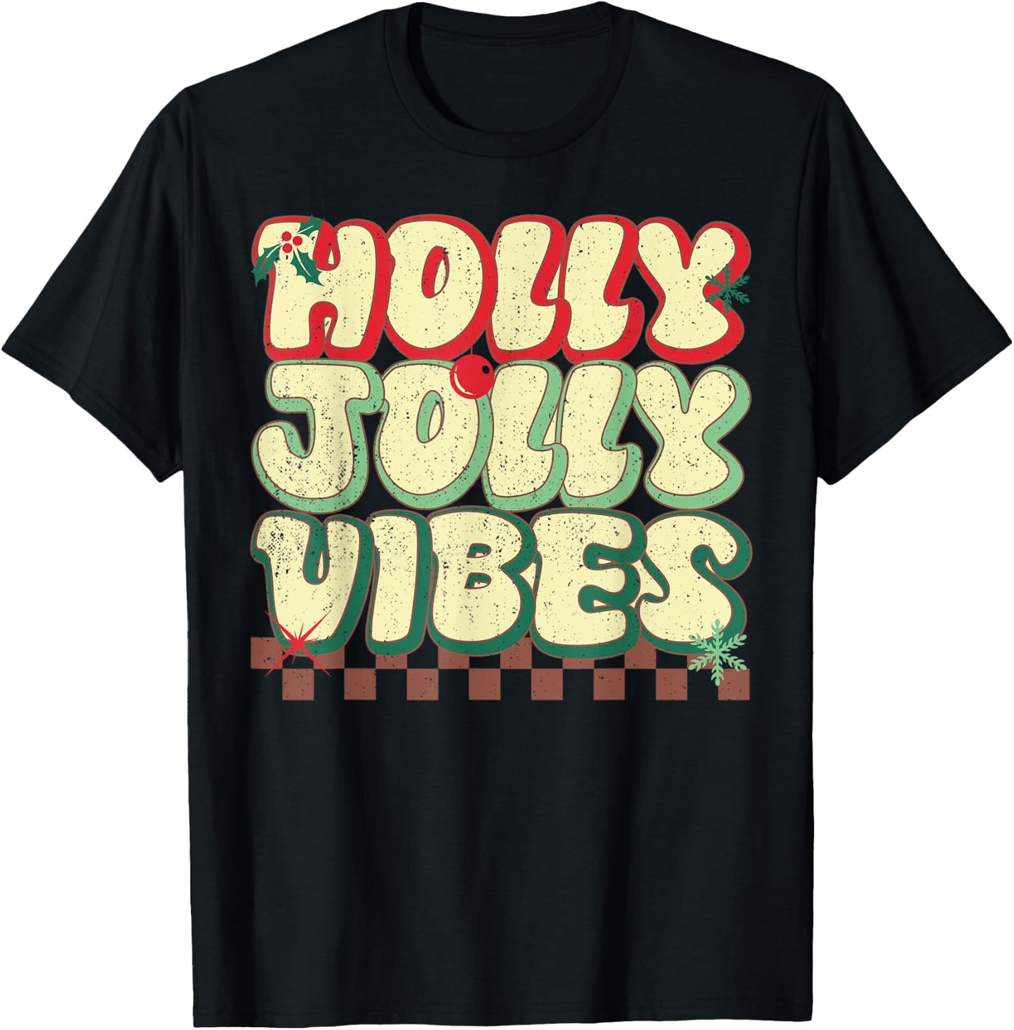 Holly Christmas Jolly Vibes Groovy Retro Xmas T-Shirt - T-Shirt | Black
