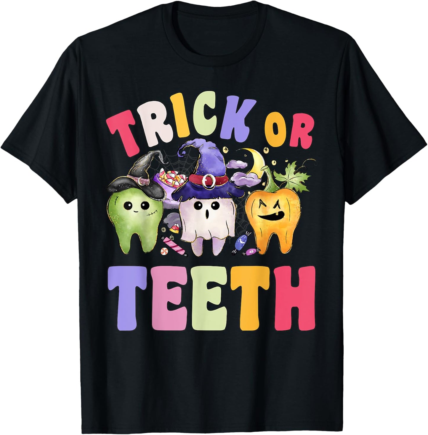Funny Trick Or Teeth Dental Halloween Dentist T-Shirt - T-Shirt | Black