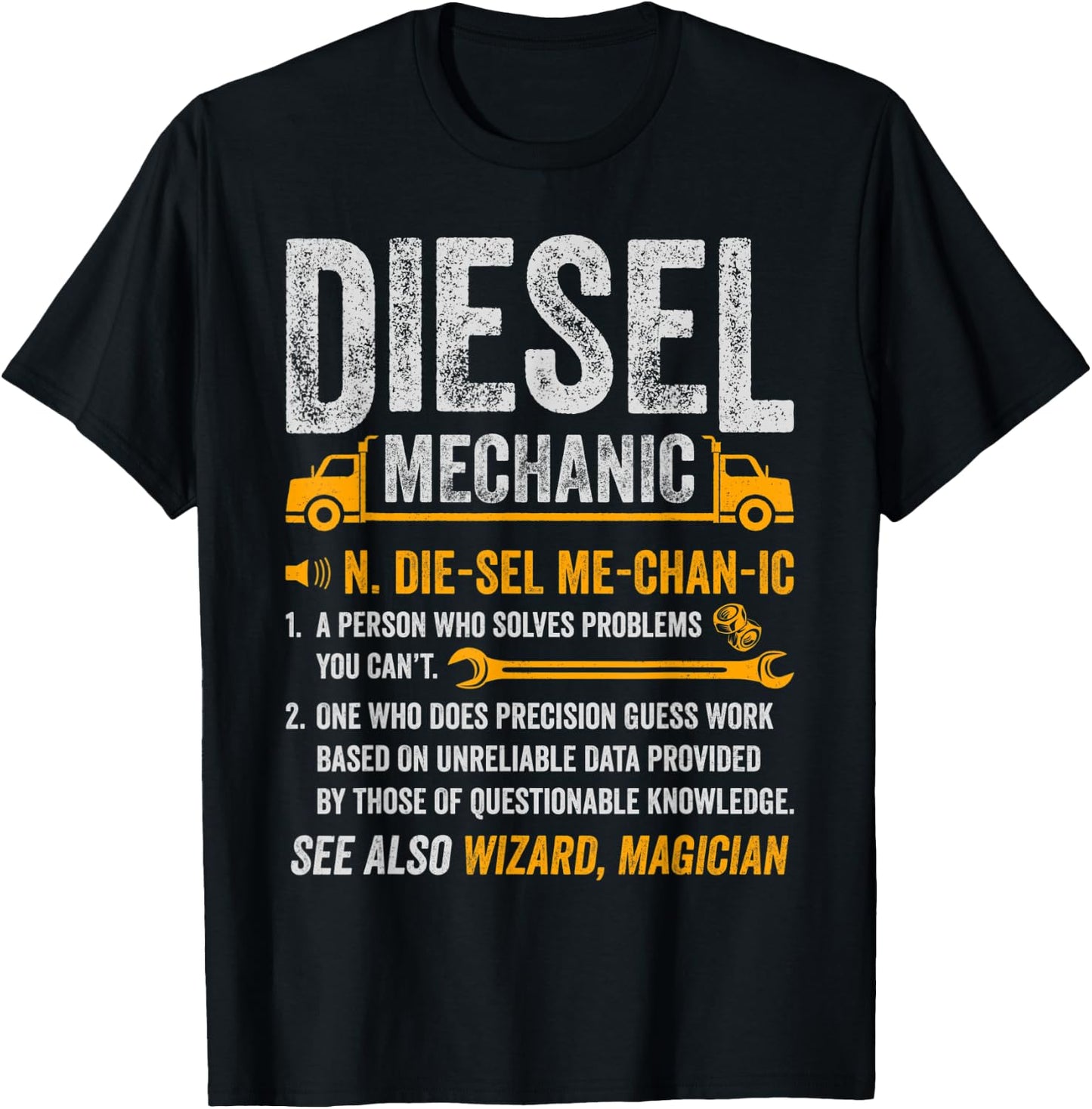 Diesel Mechanic Trucker Semi Truck Driver Funny Definition T-Shirt - T-Shirt | Black