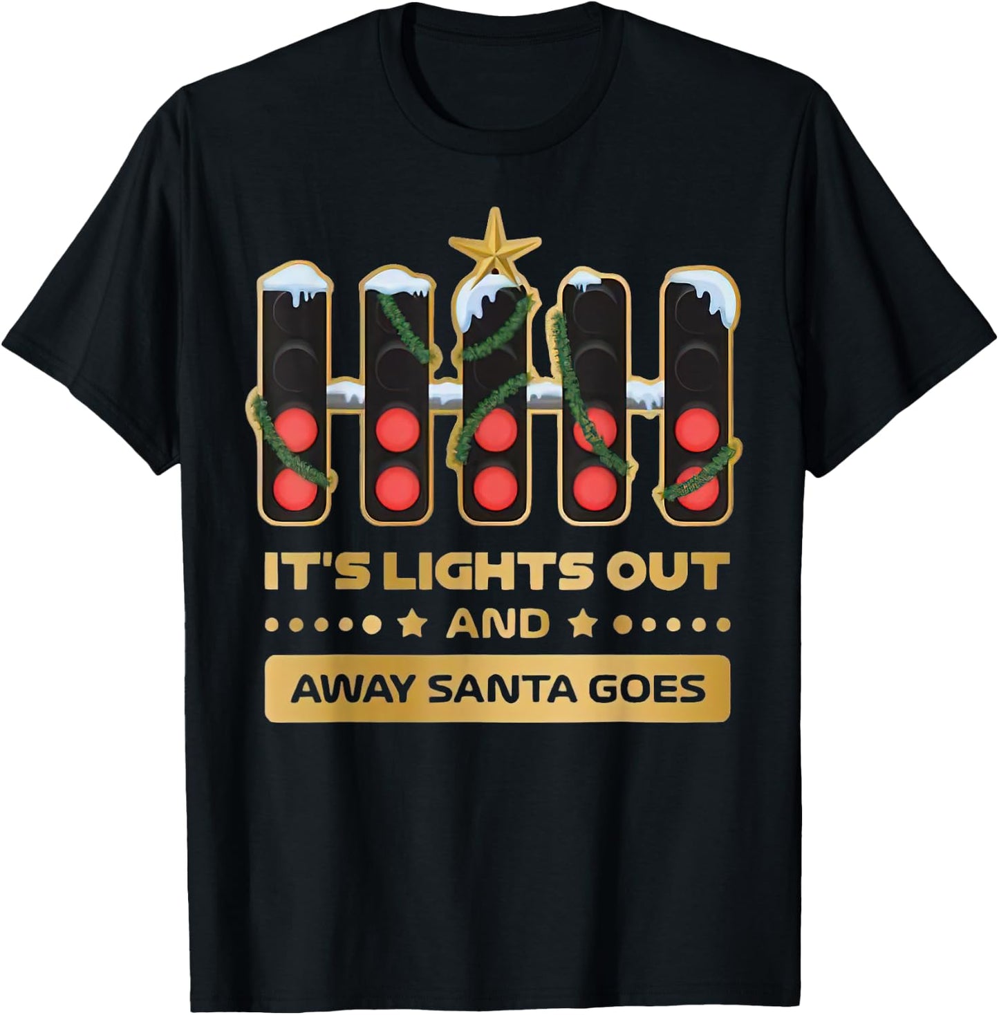 It’s Lights Out And Away Santa Goes Xmas Collection Gold F1 T-Shirt - T-Shirt | Black