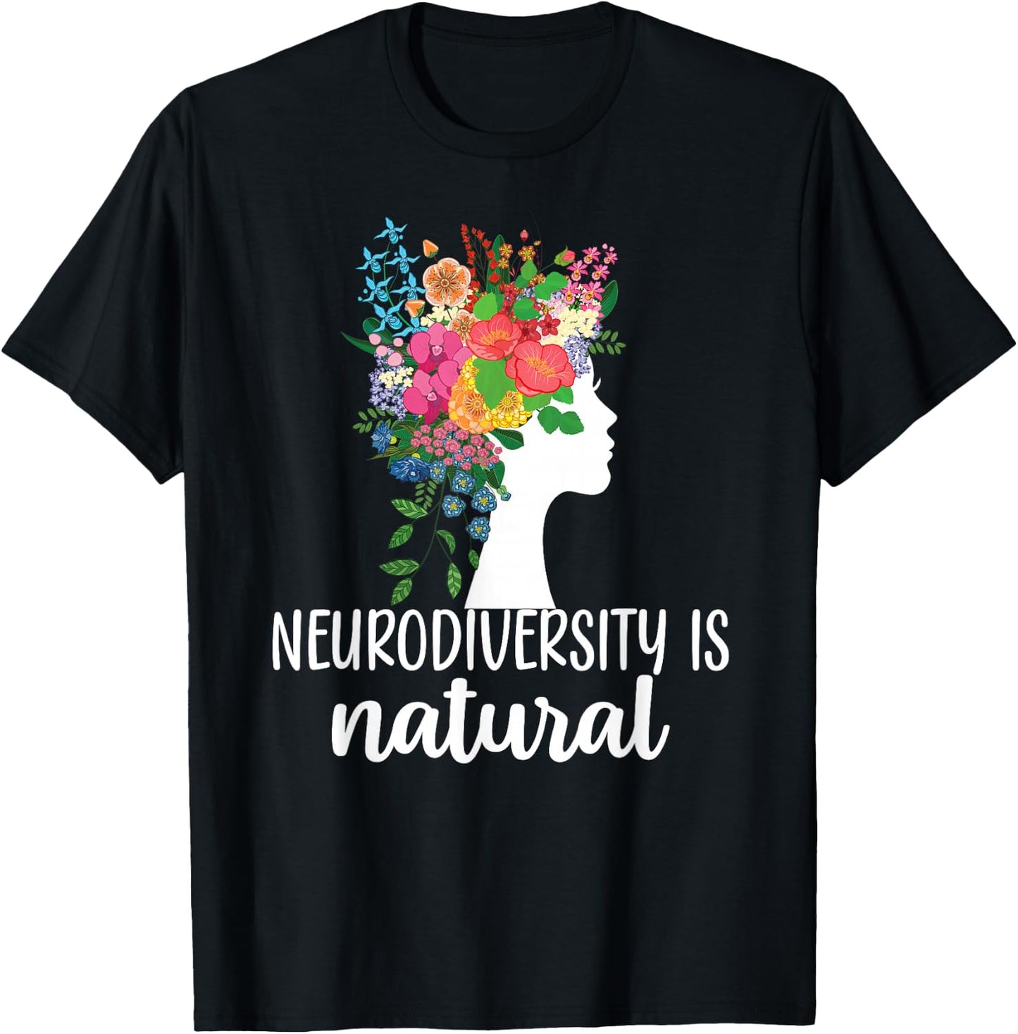 Neurodiversity is Natural Autism Neurodivergent T-Shirt - T-Shirt | Black