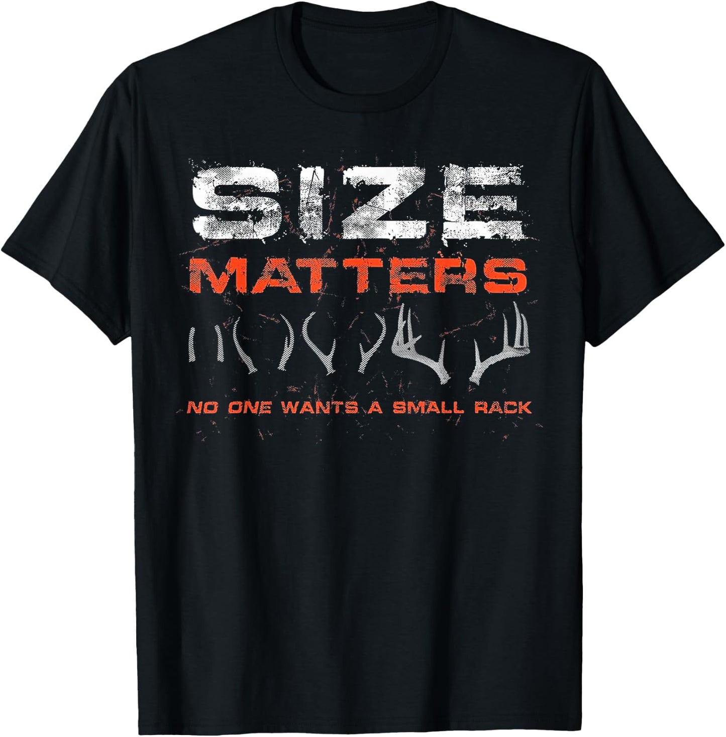 Size-Matter No One Wants A Small Rack T-Shirt - T-Shirt | Black