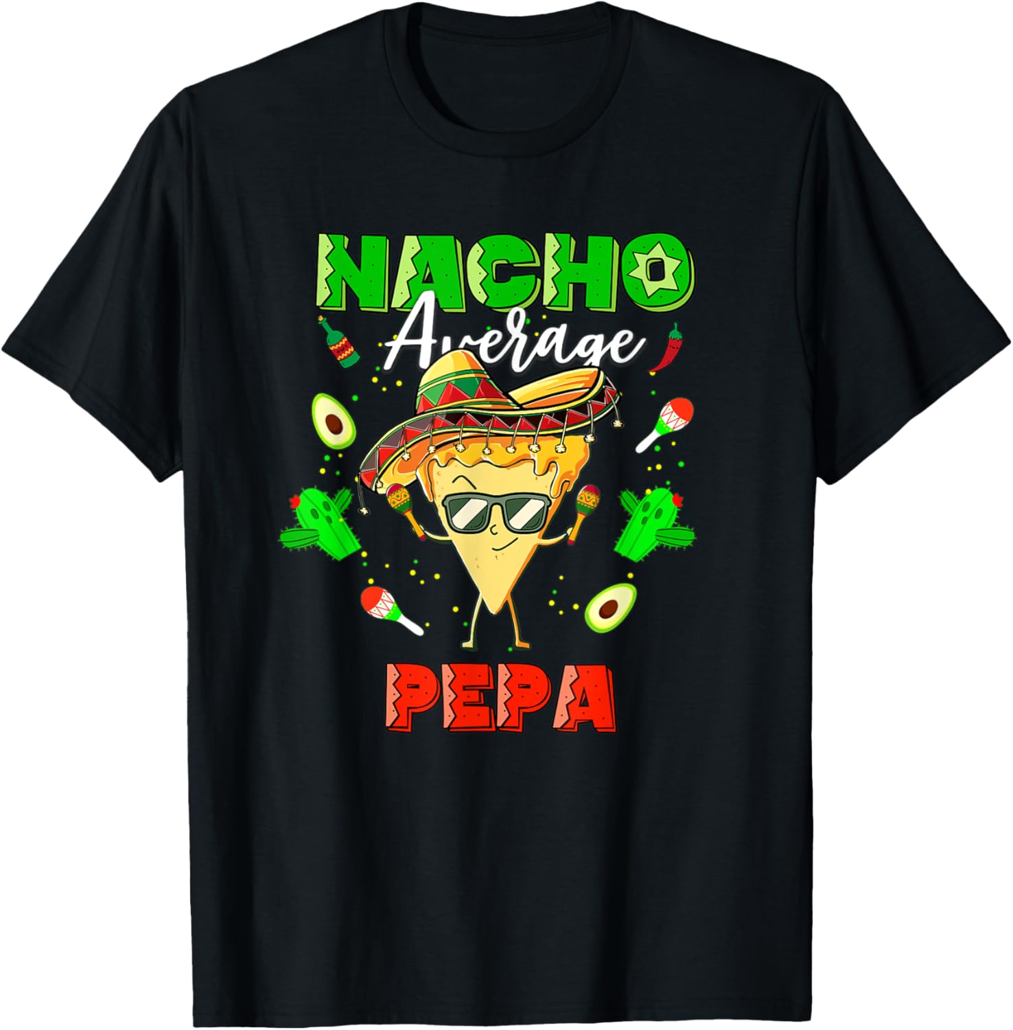 Mexican Nacho Average Pepa T-Shirt - T-Shirt | Black