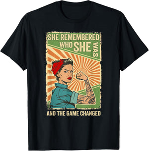 She Remembered Who She Was And The Game Changed T-Shirt - T-Shirt | Black