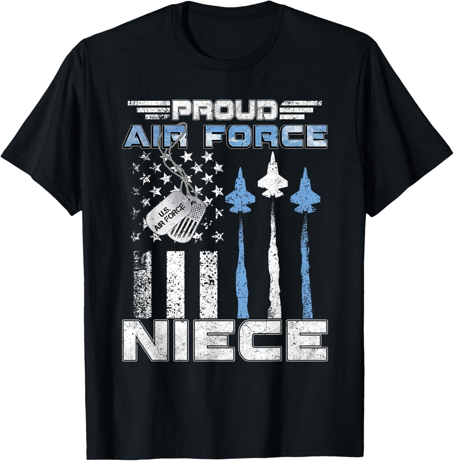 Proud Air Force Niece Air Force Graduation Niece USAF Niece T-Shirt - T-Shirt | Black