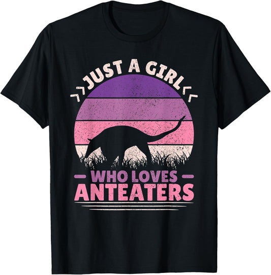 Just A Girl Who Loves Anteaters Animal Lover Girls Anteater T-Shirt - T-Shirt | Black