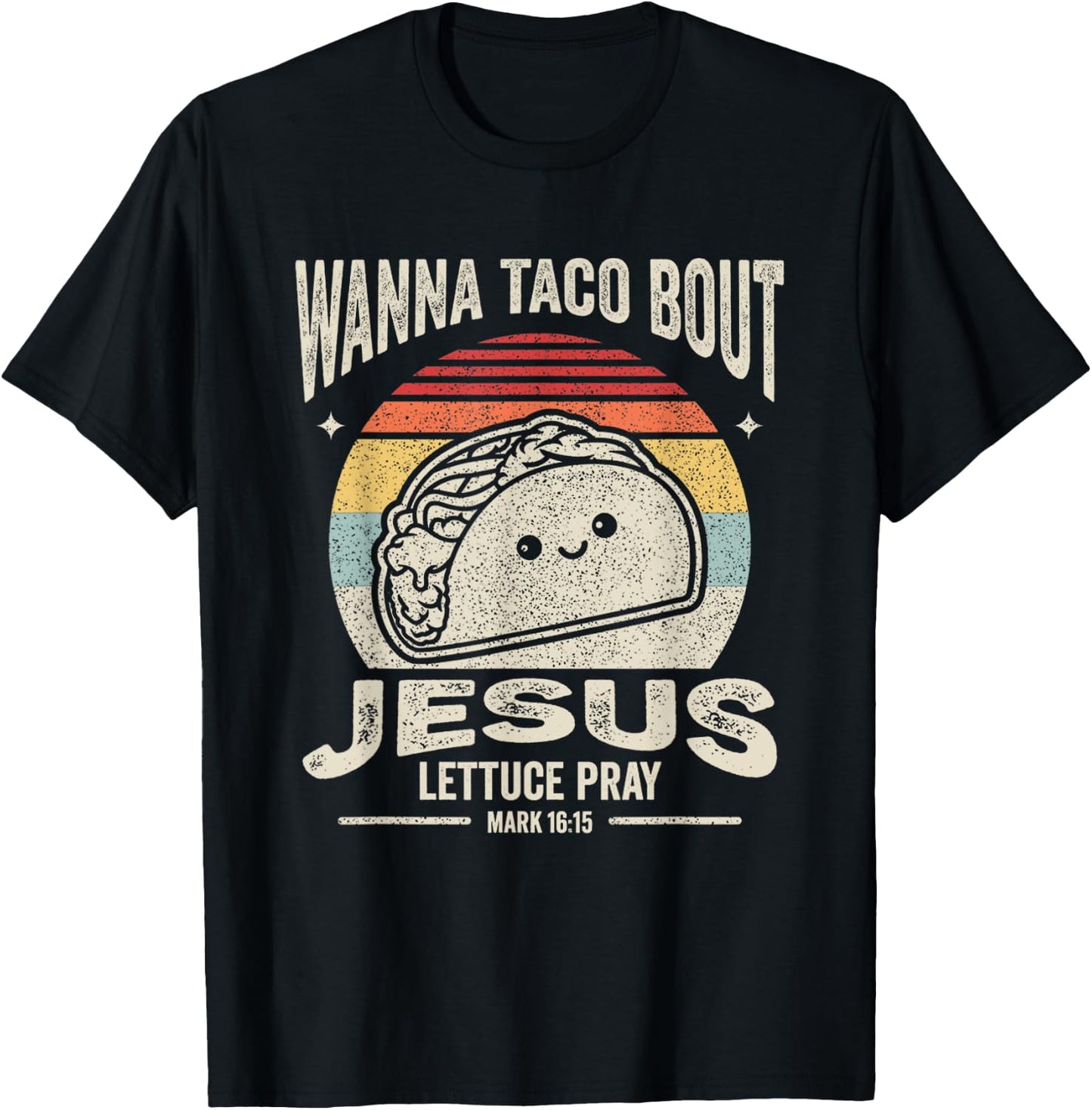Christian Taco Retro Wanna Taco Bout Jesus Cinco de Mayo T-Shirt - T-Shirt | Black