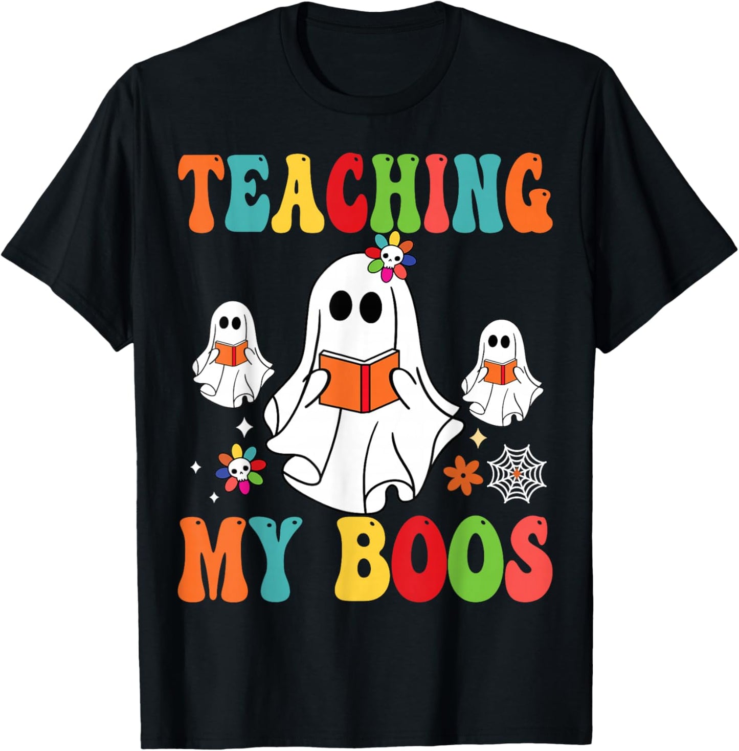 Teaching My Boos Funny Back to School Halloween T-Shirt - T-Shirt | Black