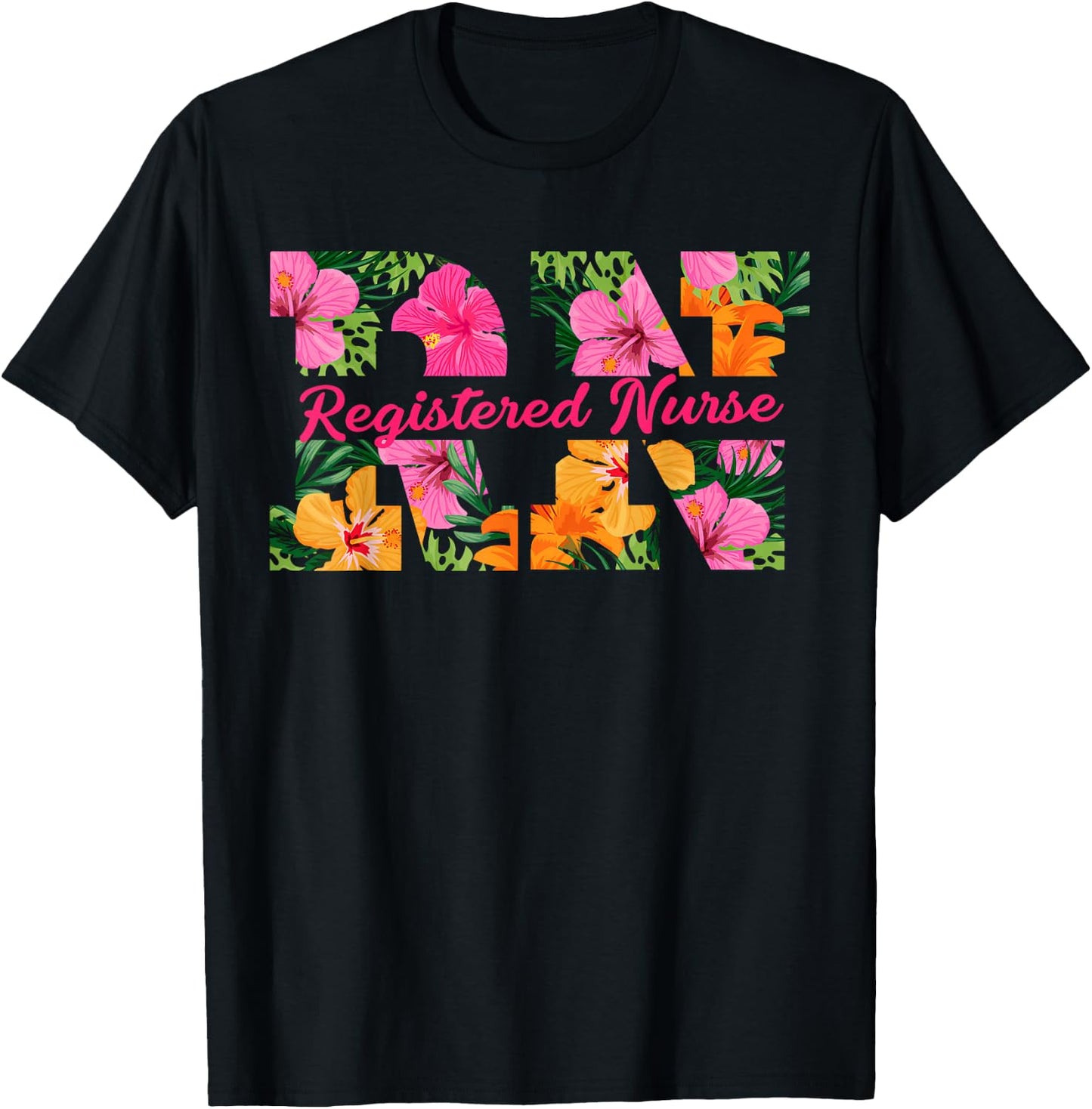 RN Aloha Nurse Tropical Flowers Summer Hawaii RN Beach Vibe T-Shirt - T-Shirt | Black