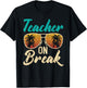 Teacher On Break Summer Vacation Beach Spring Break Women T-Shirt - T-Shirt | Black