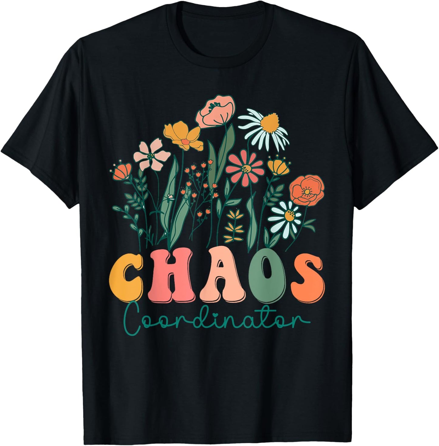 Groovy Wildflower Chaos Coordinator T-Shirt - T-Shirt | Black