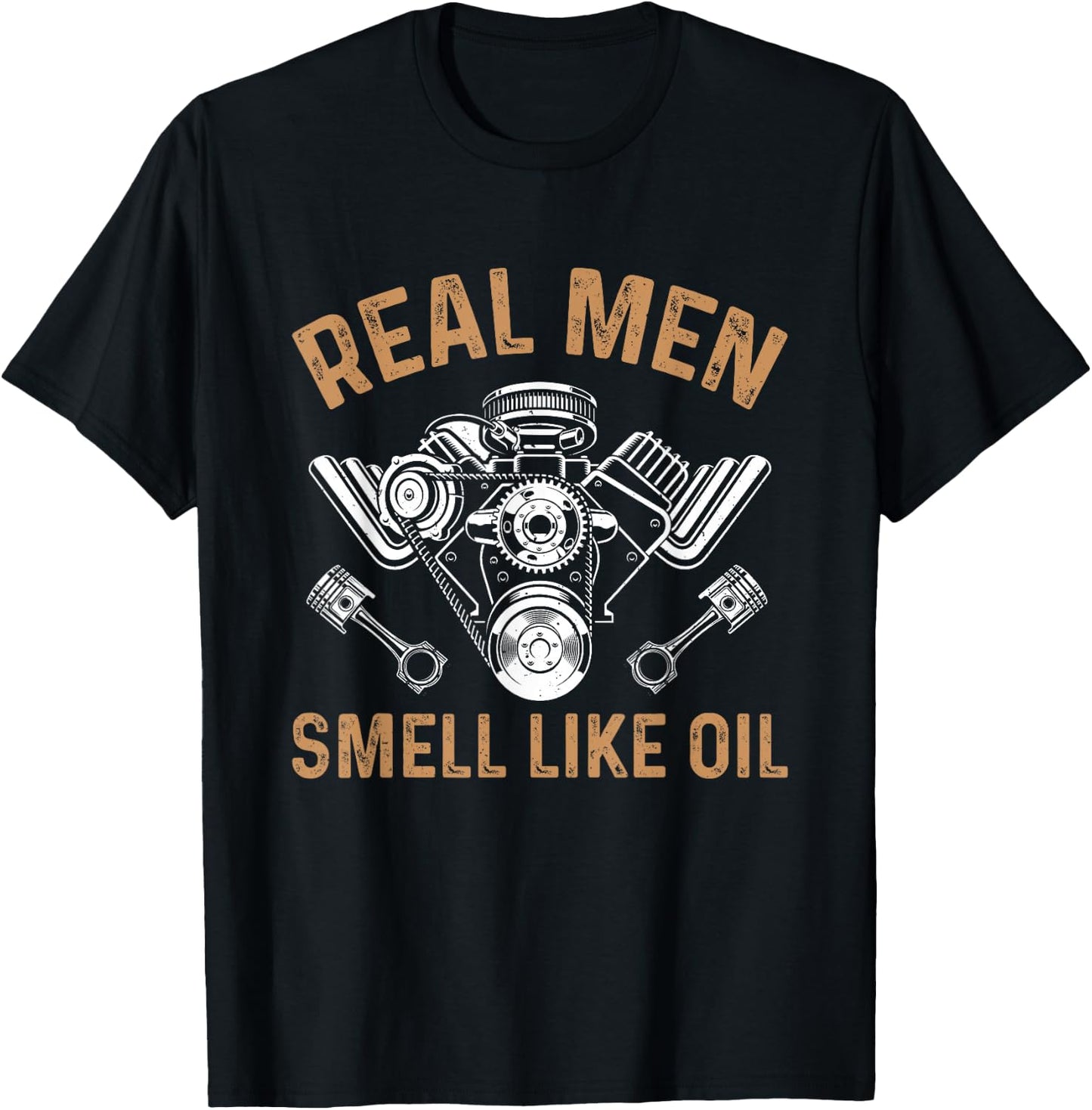 Car Mechanic Real Men Smell Like Oil - Funny Mechanic T-Shirt - T-Shirt | Black