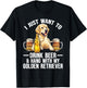 I Just Want To Drink Beer And Hang With My Golden Retriever T-Shirt - T-Shirt | Black