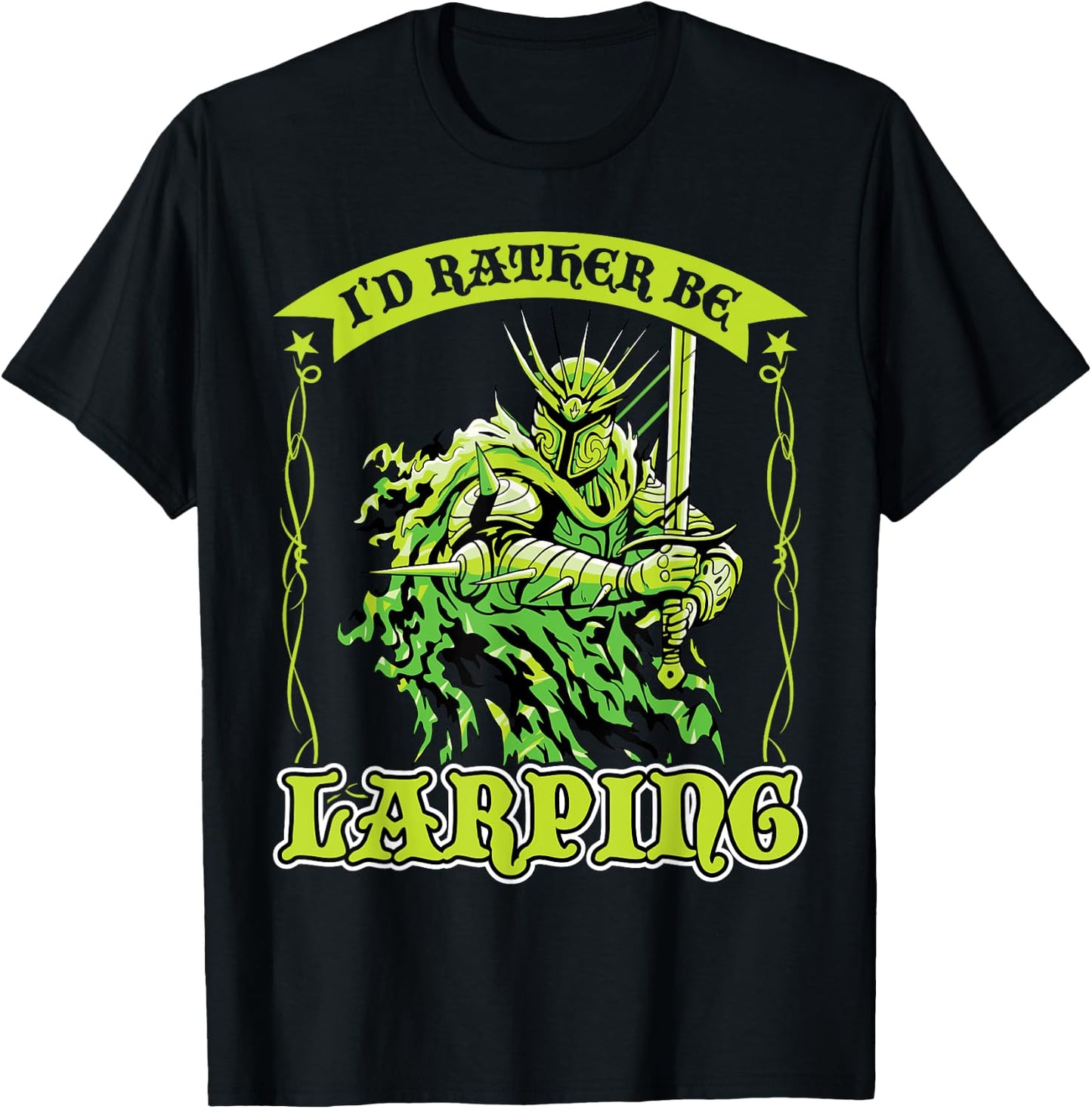 I'd Rather Be Larping T-Shirt - T-Shirt | Black