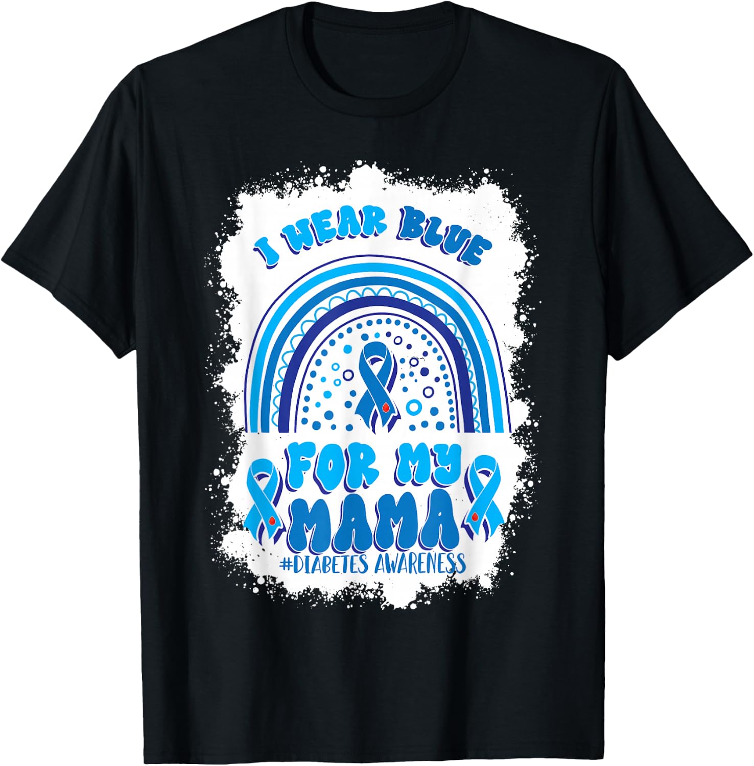 I Wear Blue For My Mama Support Diabetes Awareness T-Shirt - T-Shirt | Black